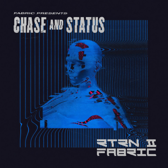 fabric presents Chase & Status RTRN II FABRIC (Mixed) album cover