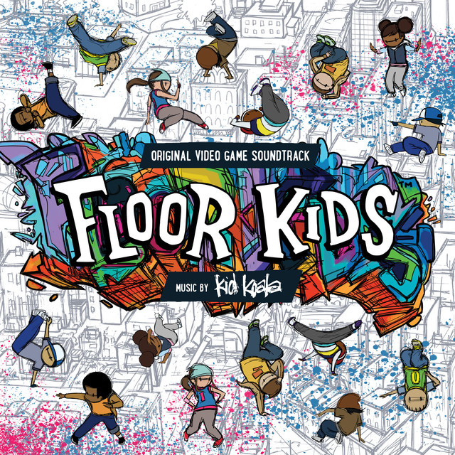 Floor Kids (Original Video Game Soundtrack) album cover