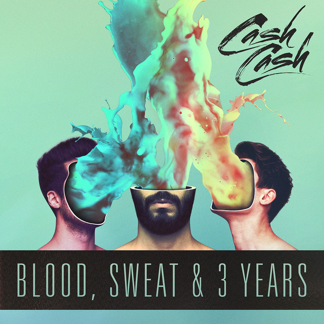 Blood, Sweat & 3 Years album cover