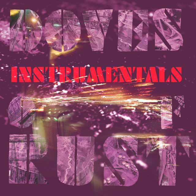Instrumentals Of Rust album cover