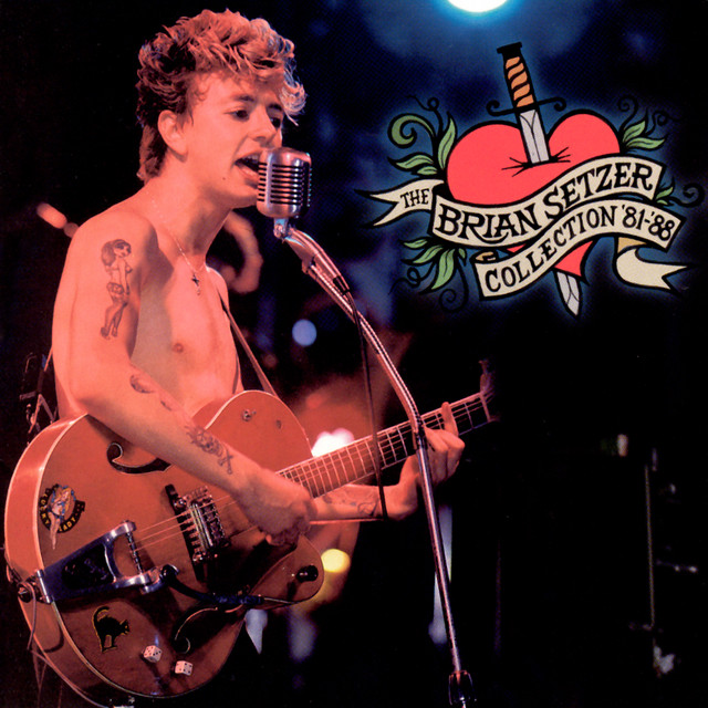 The Brian Setzer Collection 1981-1988 (Remastered) album cover