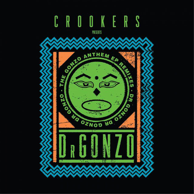 The Gonzo Anthem Remixes album cover