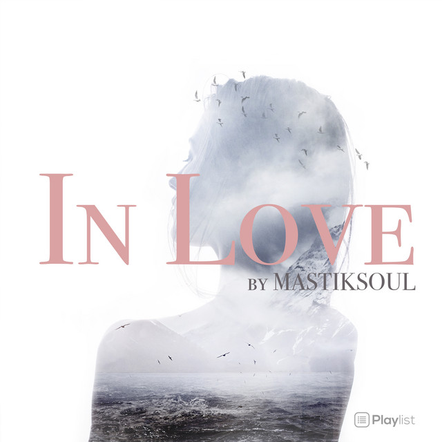 In Love by Mastiksoul album cover