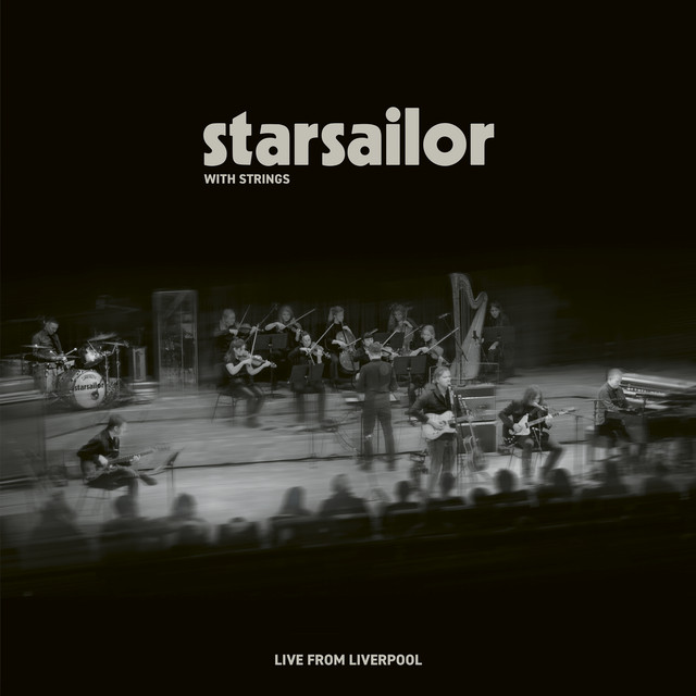 Starsailor with Strings: Live from Liverpool album cover