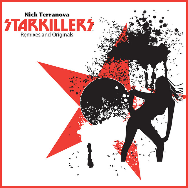 Nick Terranova Starkillers Remixes and Originals album cover