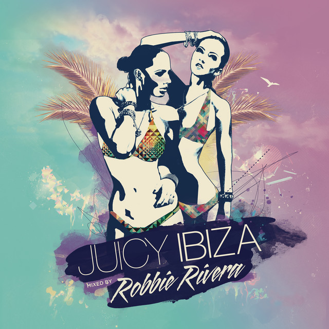 Juicy Ibiza 2014 album cover