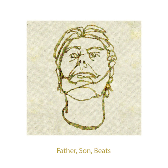 Father, Son, Beats album cover