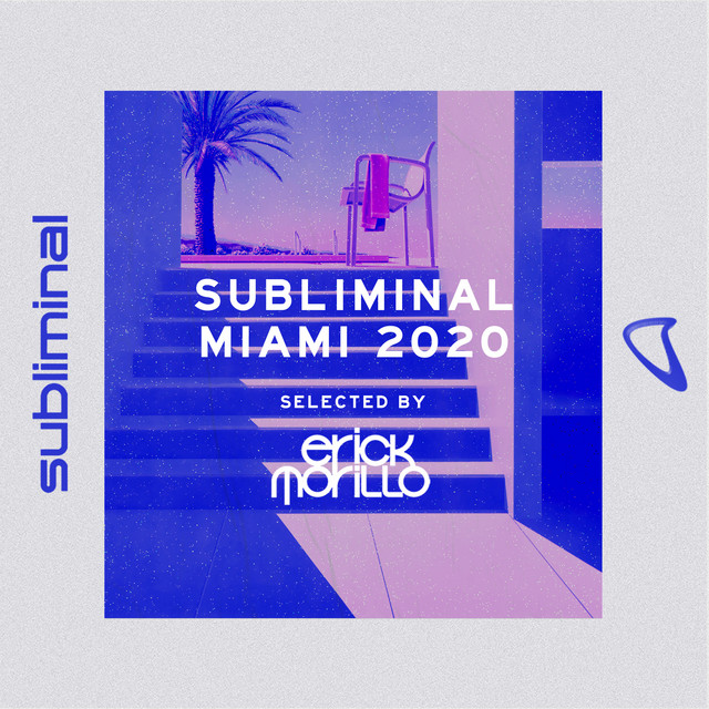 Subliminal Miami 2020 (Mixed by Erick Morillo) album cover