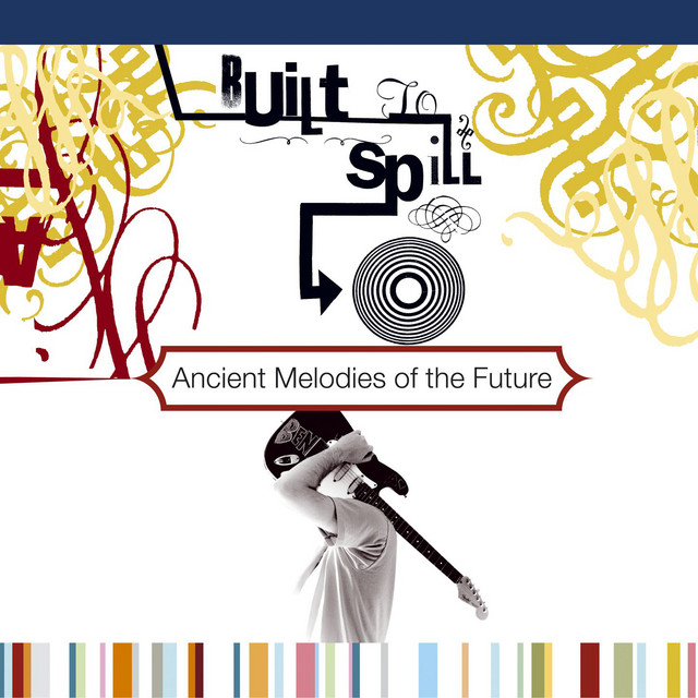 Ancient Melodies of the Future album cover