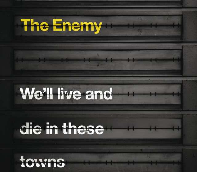 We'll Live and Die In These Towns album cover
