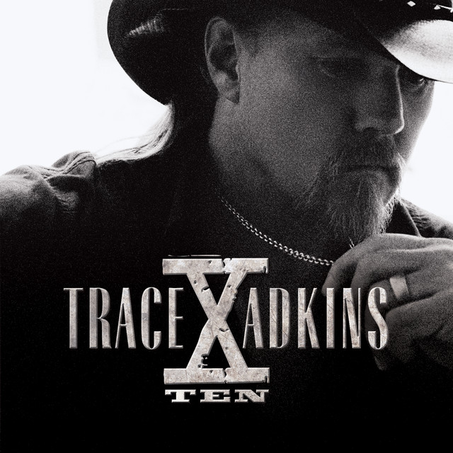 Trace Adkins "X" album cover