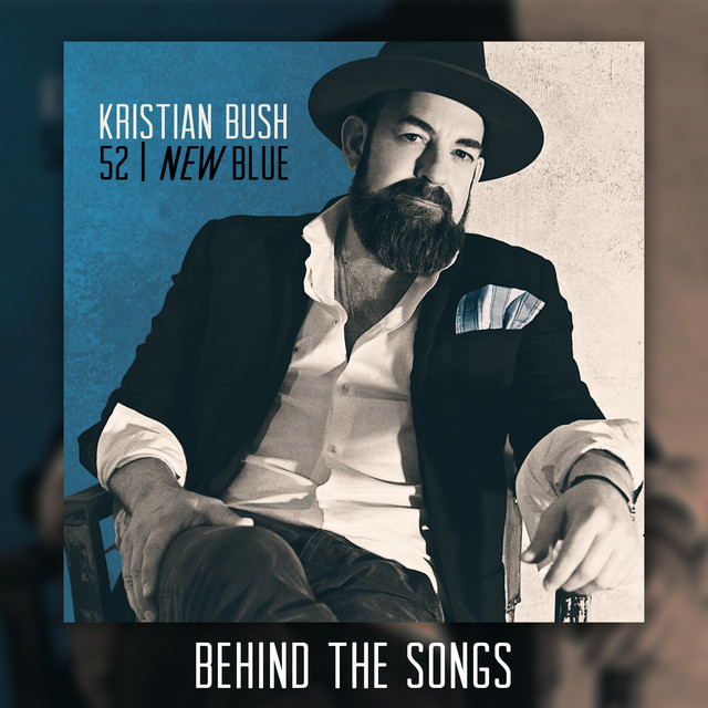 52 | New Blue (Behind The Songs) album cover