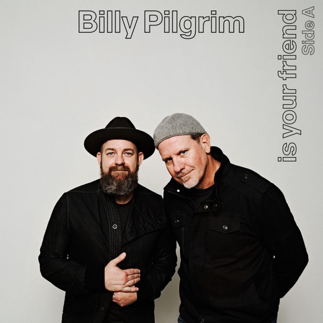 Billy Pilgrim Is Your Friend Side A (Live from the Studio) album cover