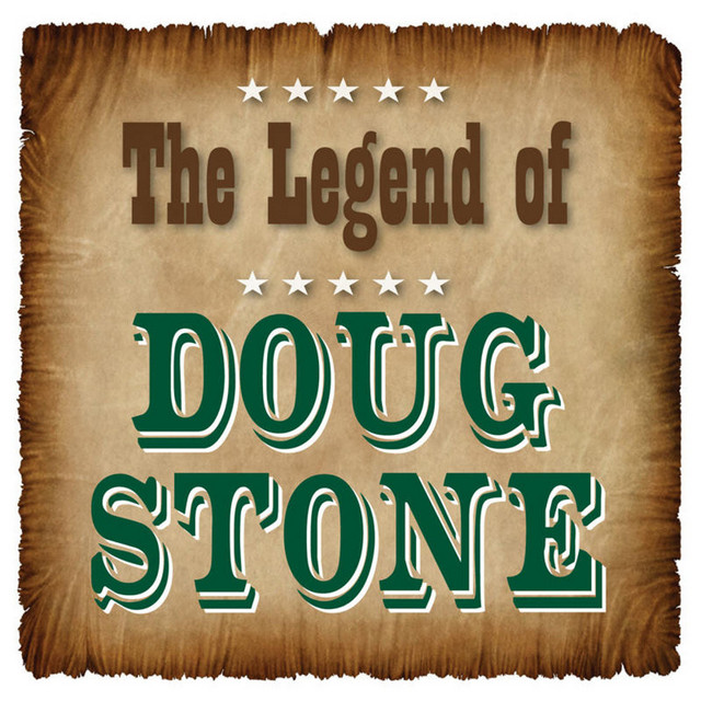 The Legend of Doug Stone album cover