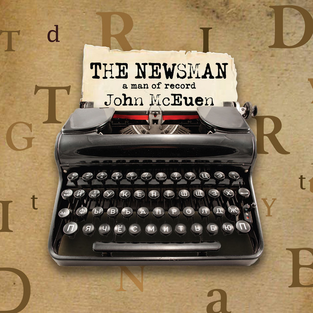 The Newsman: A Man of Record album cover