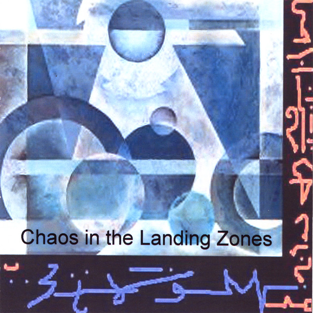 Chaos in the Landing Zones album cover