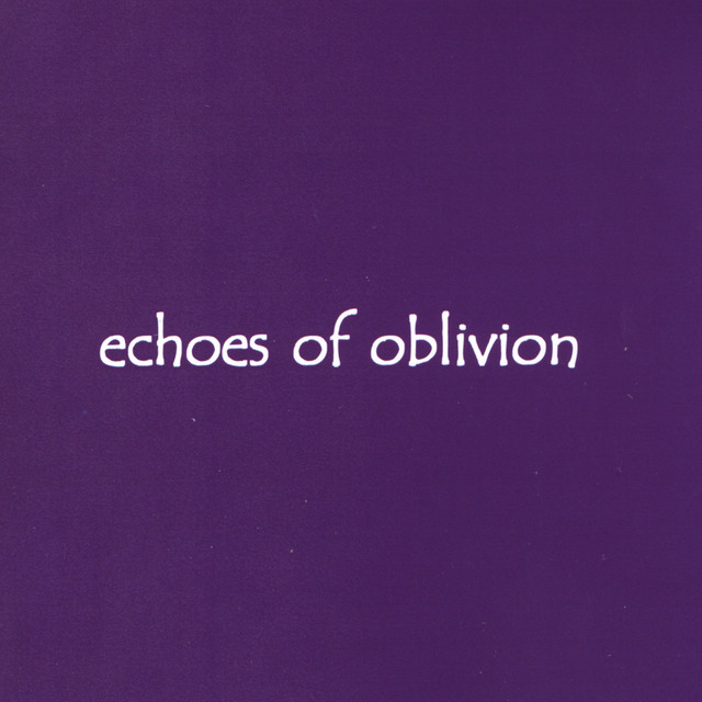 Echoes Of Oblivion album cover