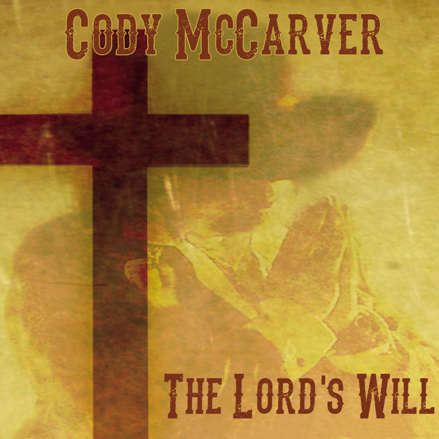 The Lord's Will album cover