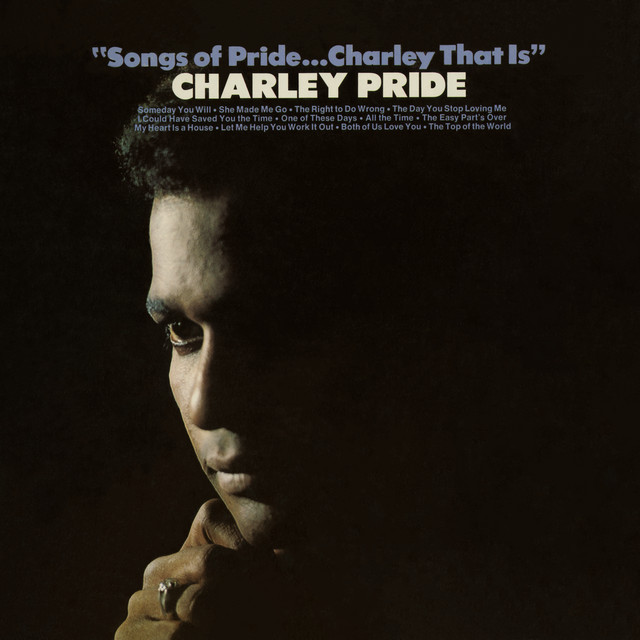 Songs of Pride...Charley That Is album cover