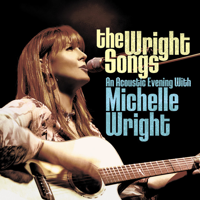 The Wright Songs (An Acoustic Evening With Michelle Wright) album cover