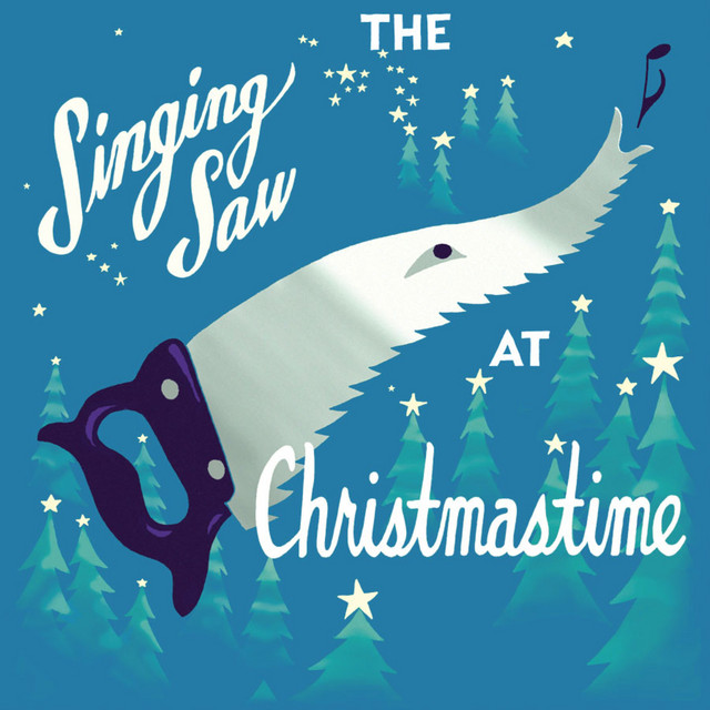 The Singing Saw at Christmastime album cover