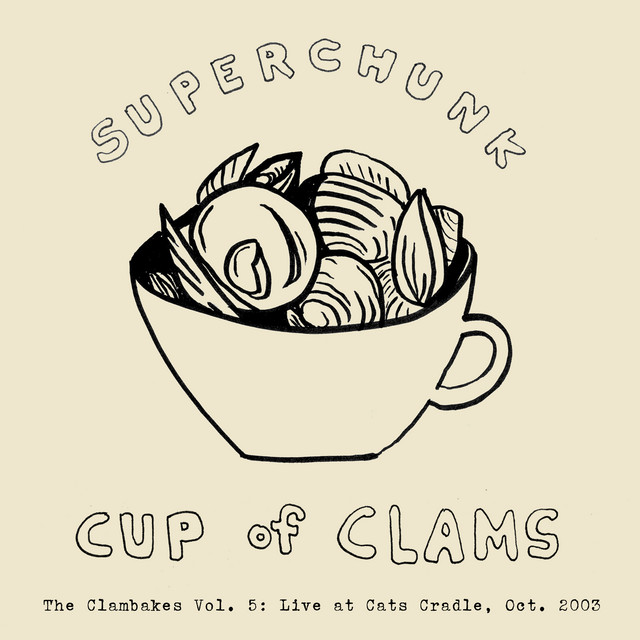 Clambakes Vol. 5: Cup of Clams - Live at Cat's Cradle 2003 album cover
