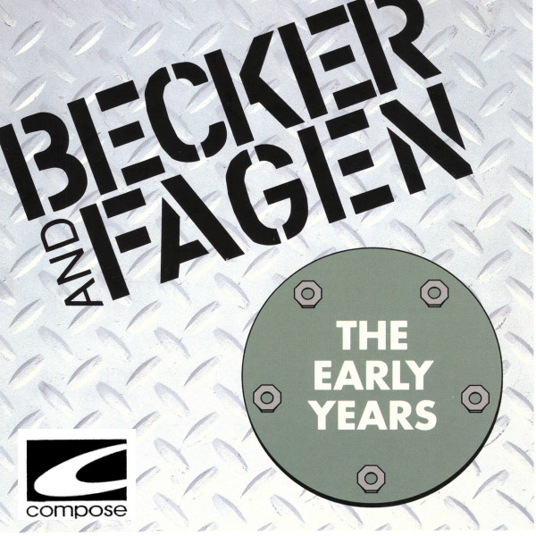 Becker and Fagen - The Early Years album cover