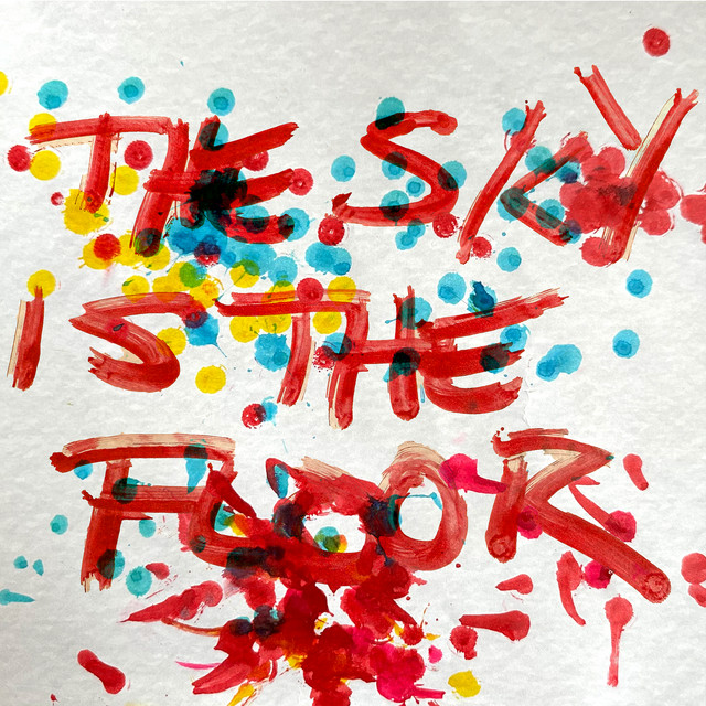 The Sky Is the Floor album cover