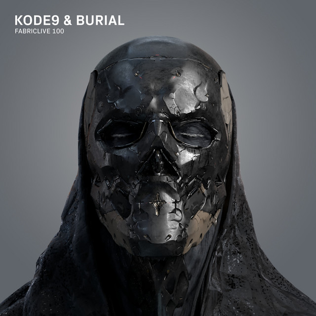 Fabriclive 100: Kode9 & Burial (DJ Mix) album cover
