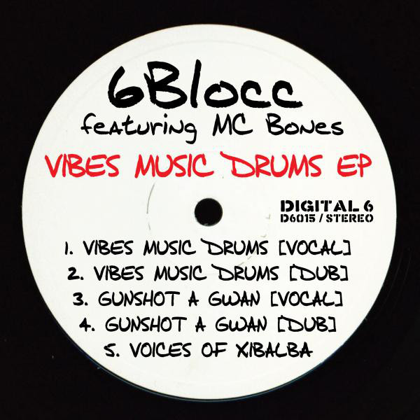 Vibes Music Drums EP (feat. MC Bones) album cover