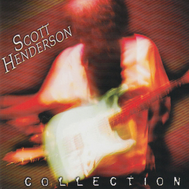 Scott Henderson Collection album cover