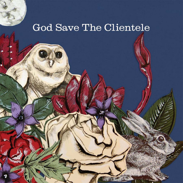 God Save the Clientele album cover
