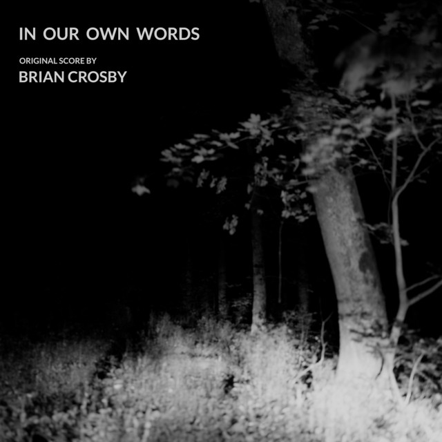 In Our Own Words (Original Score) album cover