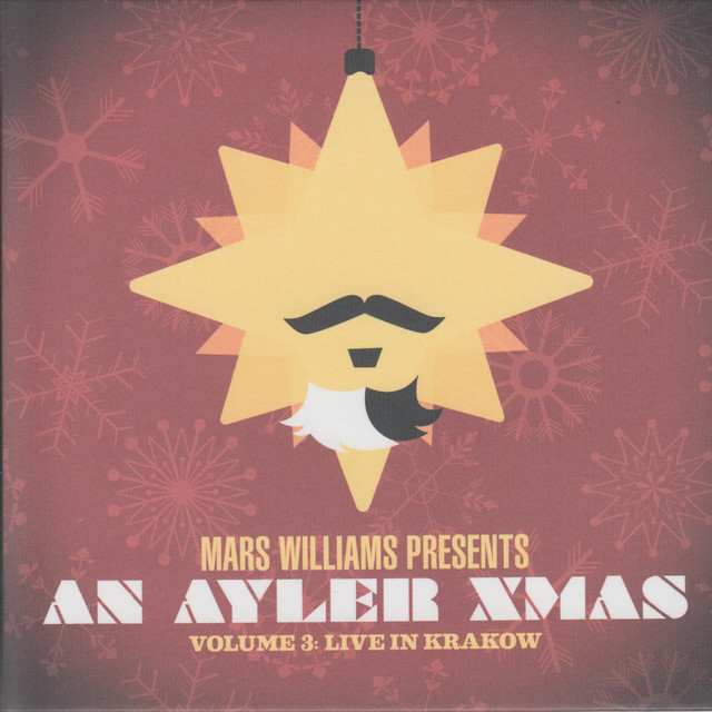 Mars Williams Presents: An Ayler Xmas, Vol. 3 (Live in Kraków) album cover