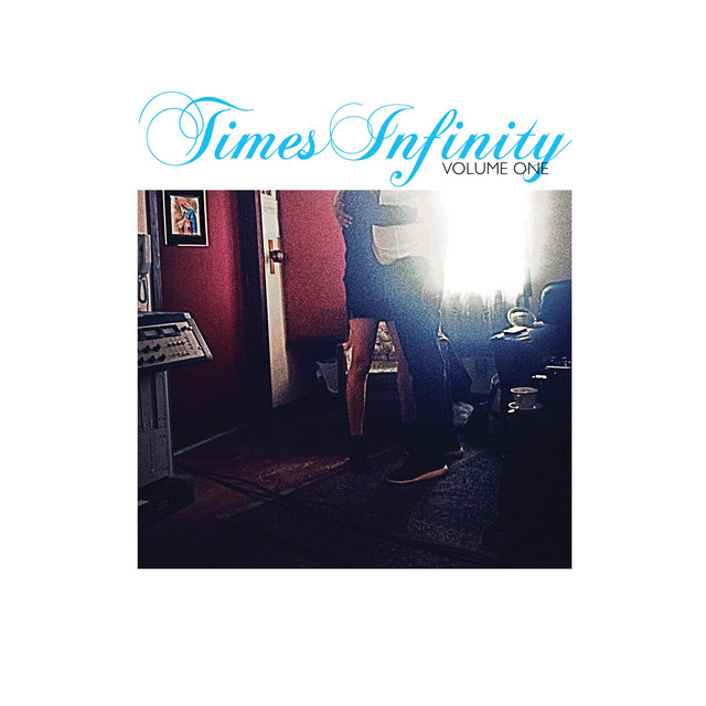 Times Infinity Volume 1 album cover