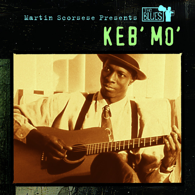 Martin Scorsese Presents The Blues: Keb' Mo' album cover