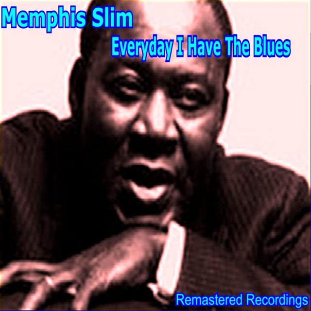 Everyday I Have the Blues album cover