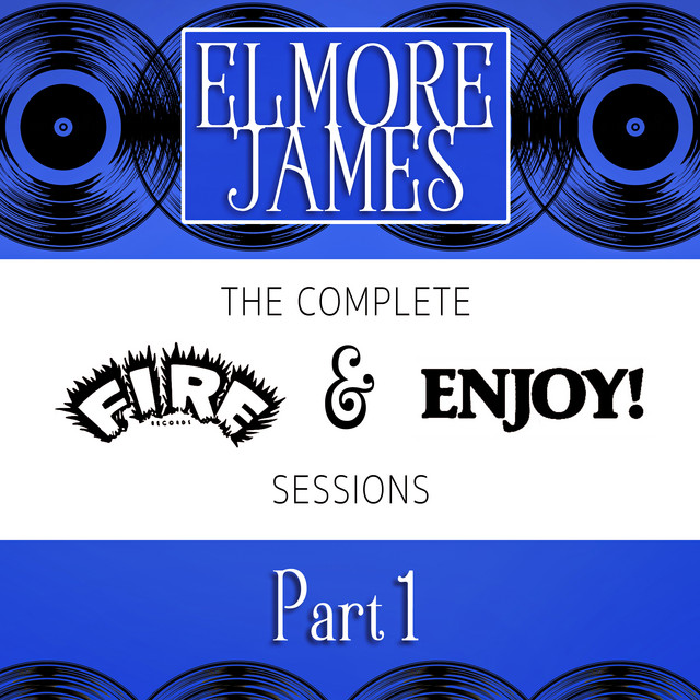 The Complete Fire & Enjoy Sessions, Pt. 1 album cover