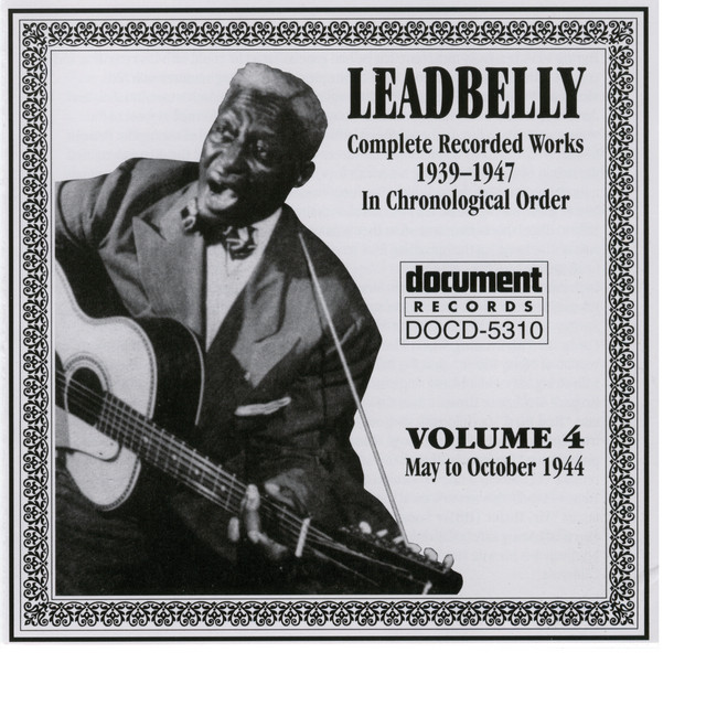 Leadbelly Vol. 4 1939-1947 album cover