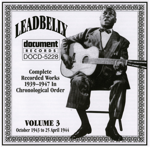 Leadbelly Vol. 3 1939-1947 album cover