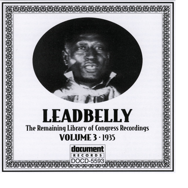 Leadbelly ARC & Library of Congress Recordings Vol. 3 (1935) album cover