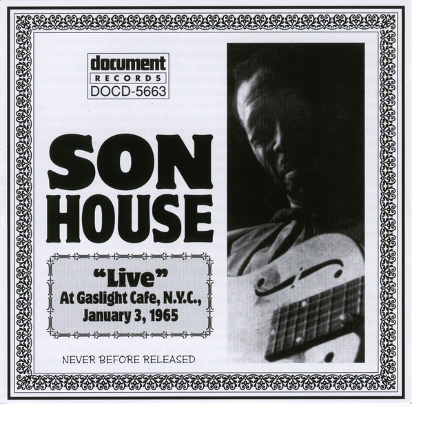 Son House Live At The Gaslight Cafe Jan 3rd 1965 album cover
