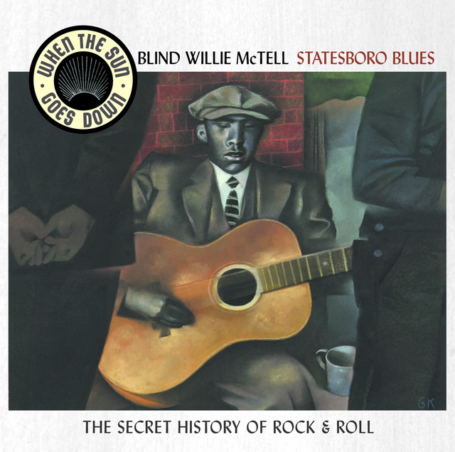 Statesboro Blues - When The Sun Goes Down Series album cover