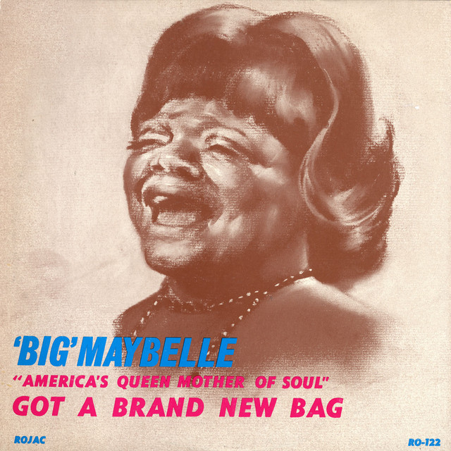 "America's Queen Mother Of Soul" Got A Brand New Bag album cover