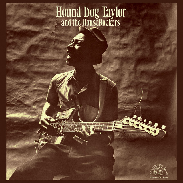 Hound Dog Taylor and The Houserockers album cover