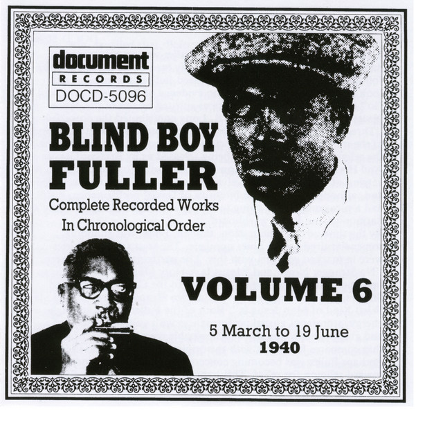 Blind Boy Fuller Vol. 6 1940 album cover