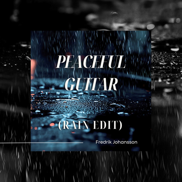 Peaceful Guitar (Rain Edit) album cover