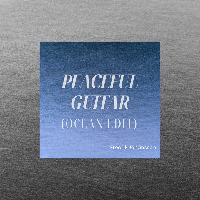 Peaceful Guitar (Ocean Edit) album cover