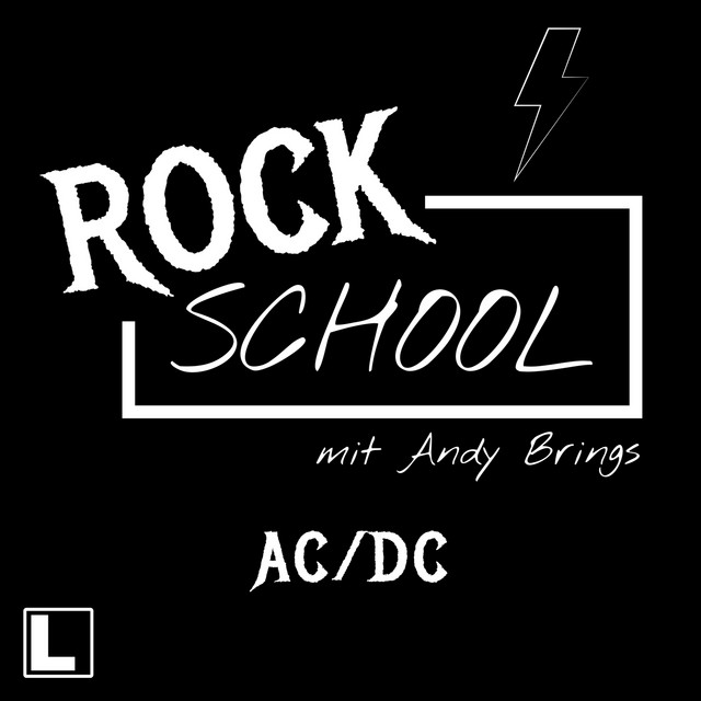 AC-DC [Rock School mit Andy Brings, Band 4 (ungekürzt)] album cover
