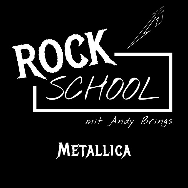 Metallica [Rock School mit Andy Brings, Folge 3 (ungekürzt)] album cover